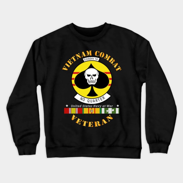 Vietnam Cbt Vet - Navy Coastal Div 16 - No Quarter on Spade w SVC Crewneck Sweatshirt by twix123844